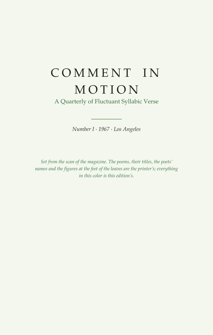 Comment in Motion, No. 1 (1967)