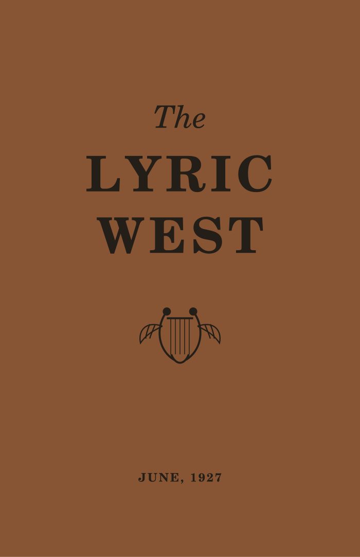 The Lyric West, Vol. 6, No. 9 (June 1927)