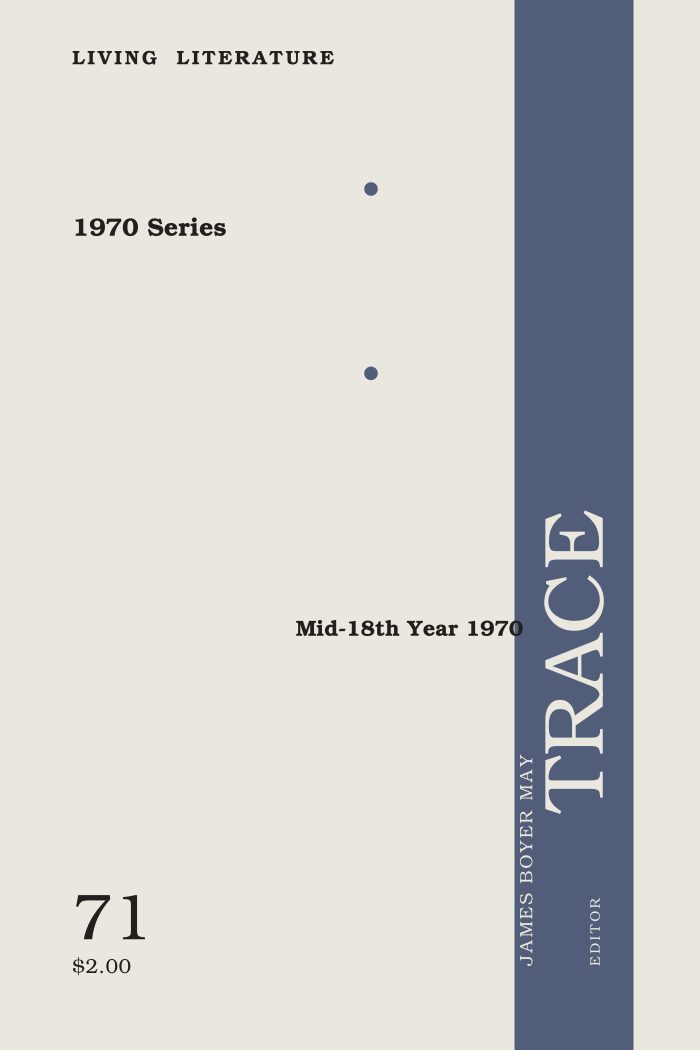 Trace, No. 71 (Mid–18th Year 1970)