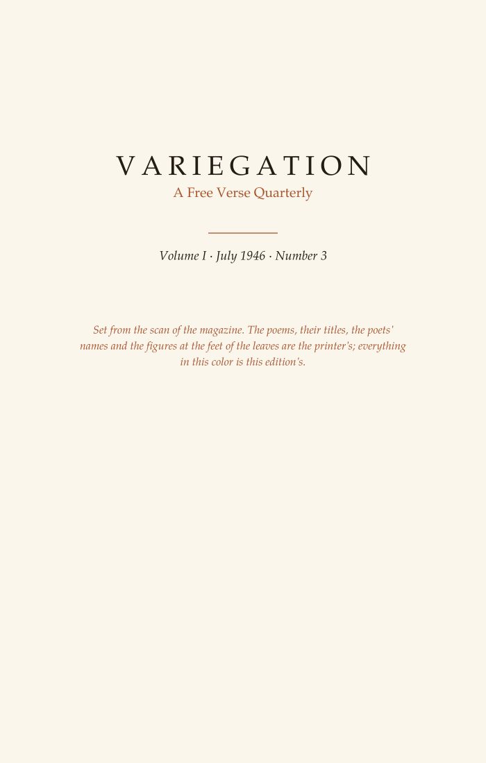 Variegation, Vol. I, No. 3 (July 1946)