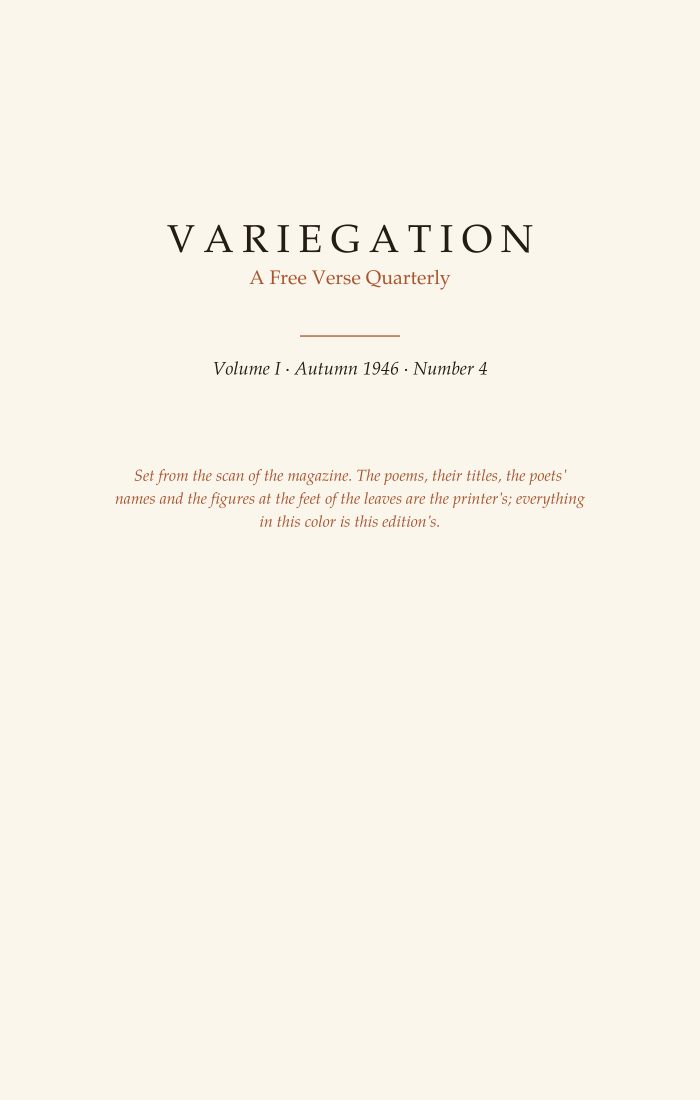 Variegation, Vol. I, No. 4 (Autumn 1946)