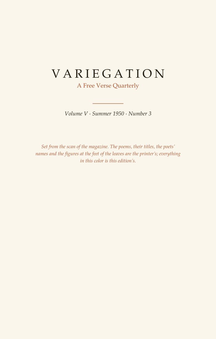 Variegation, Vol. V, No. 3 (Summer 1950)
