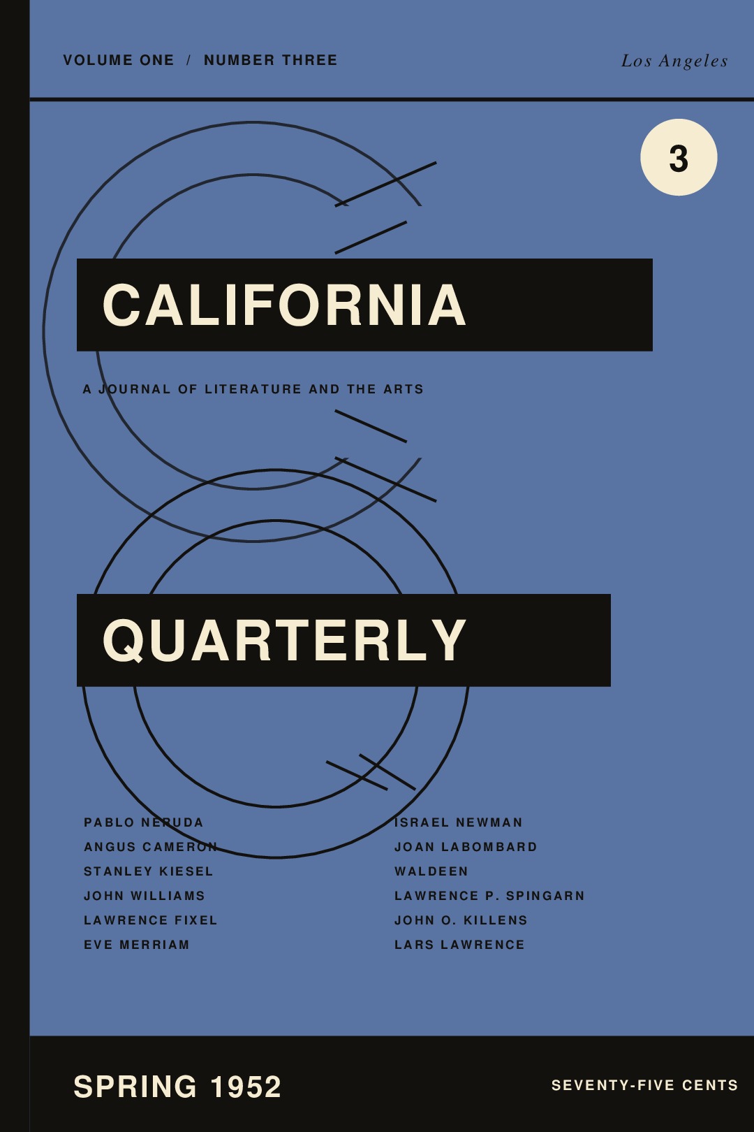 California Quarterly, Vol. 1, No. 3 (Spring 1952)