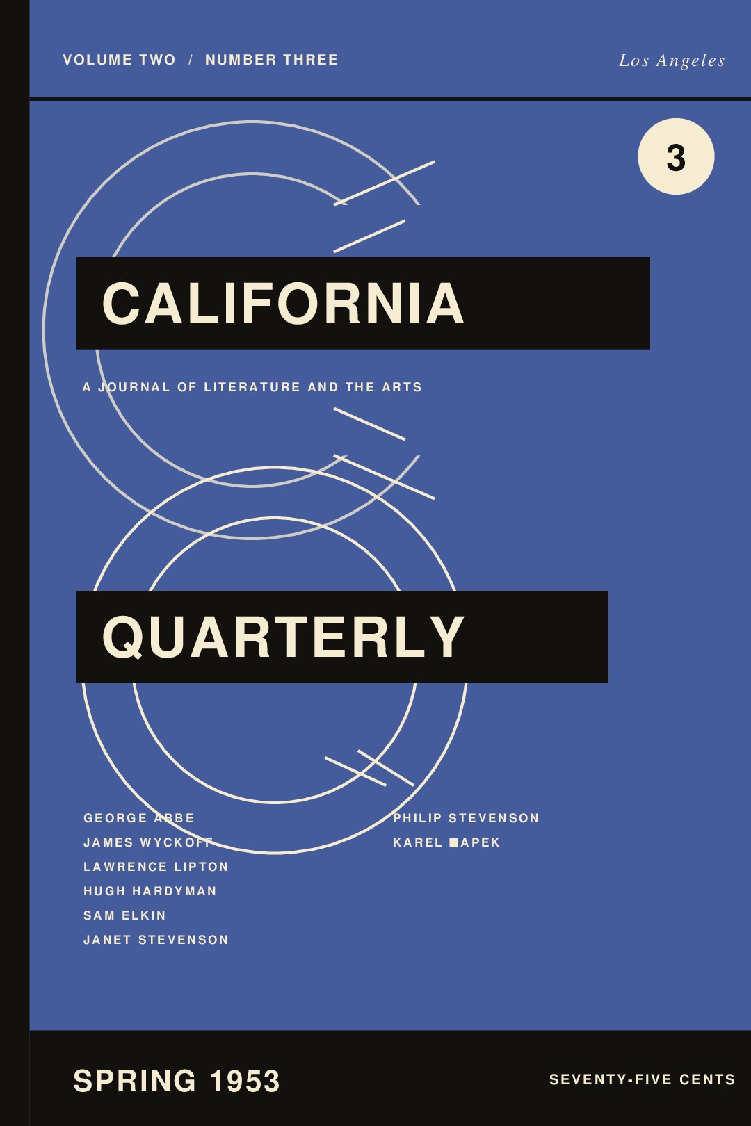 California Quarterly, Vol. 2, No. 3 (Spring 1953)