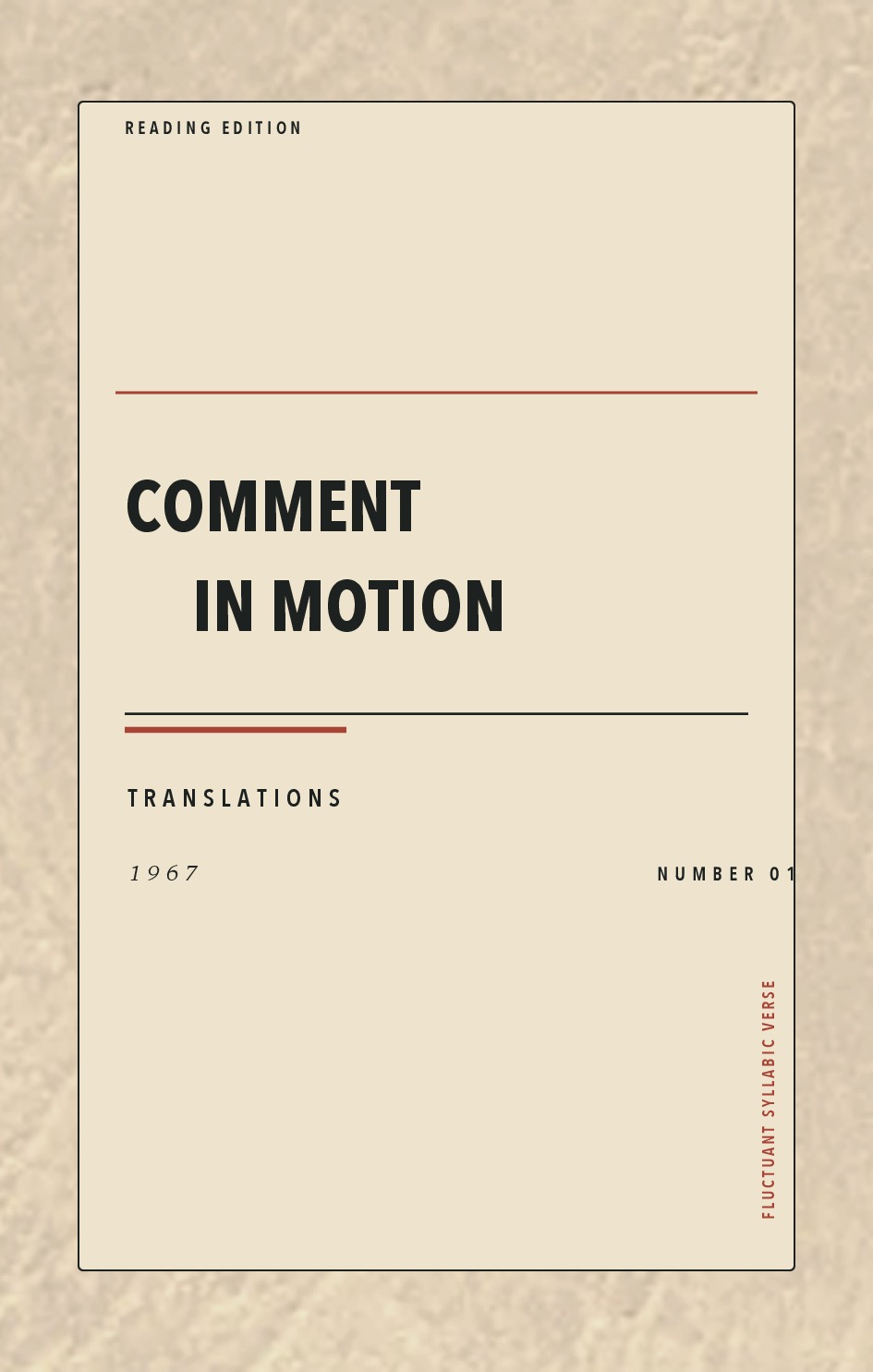 Comment in Motion, No. 1 (1967)