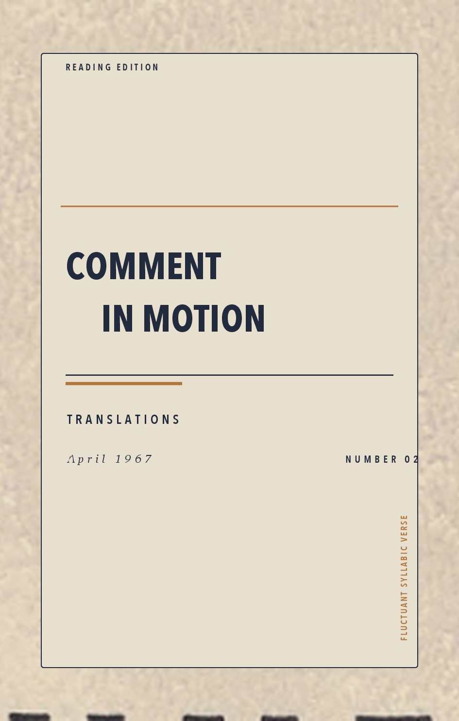 Comment in Motion, No. 2 (April 1967)