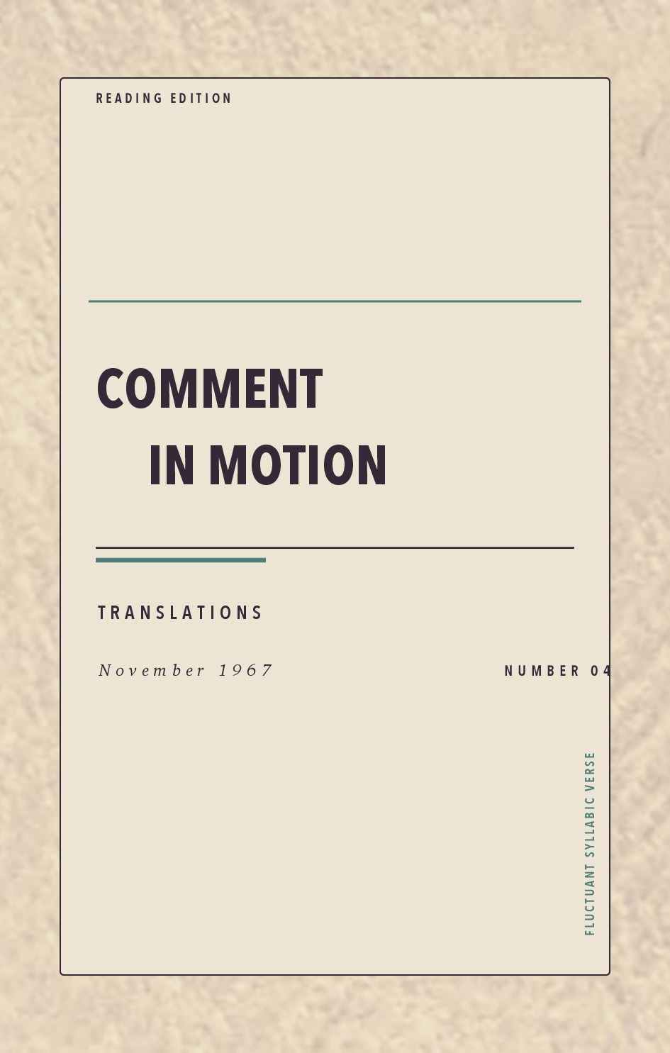 Comment in Motion, No. 4 (November 1967)