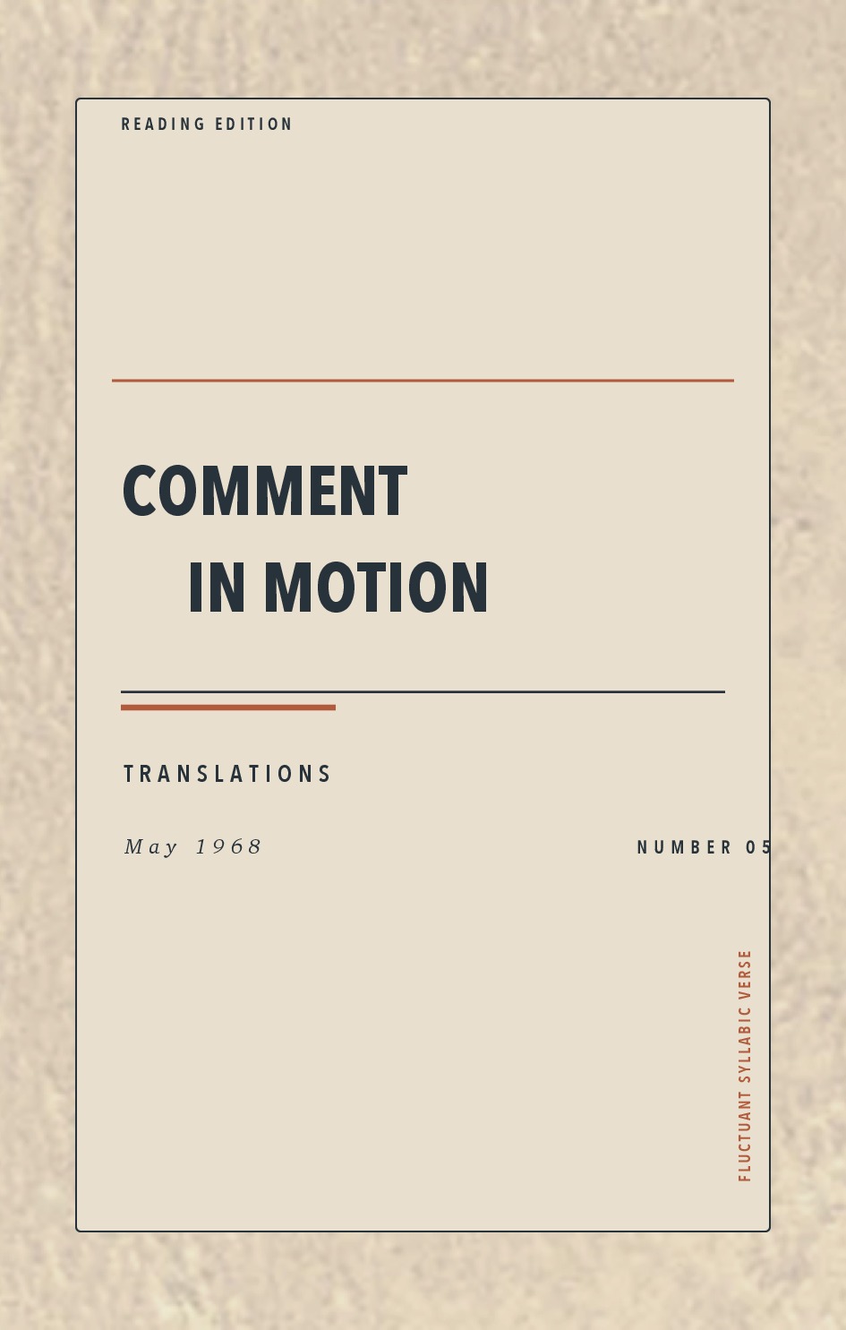 Comment in Motion, No. 5 (May 1968)