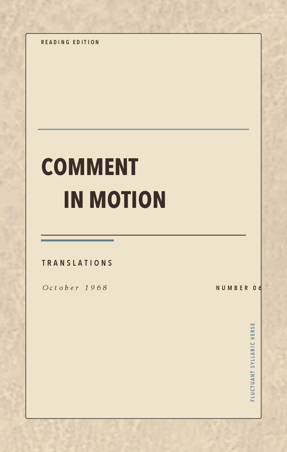 Comment in Motion, No. 6 (October 1968)