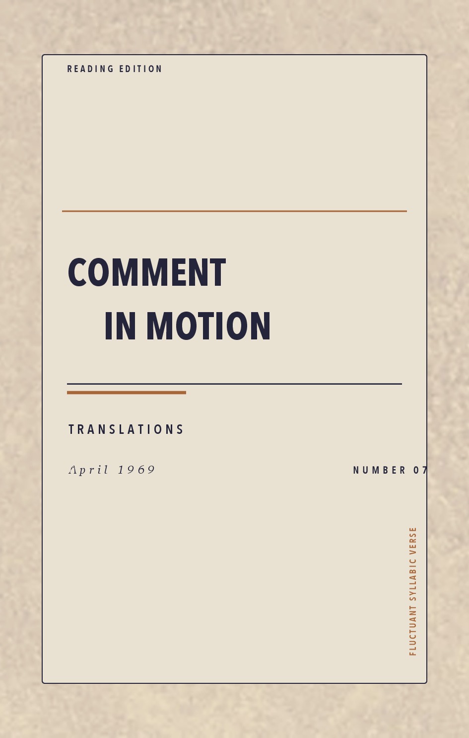 Comment in Motion, No. 7 (April 1969)