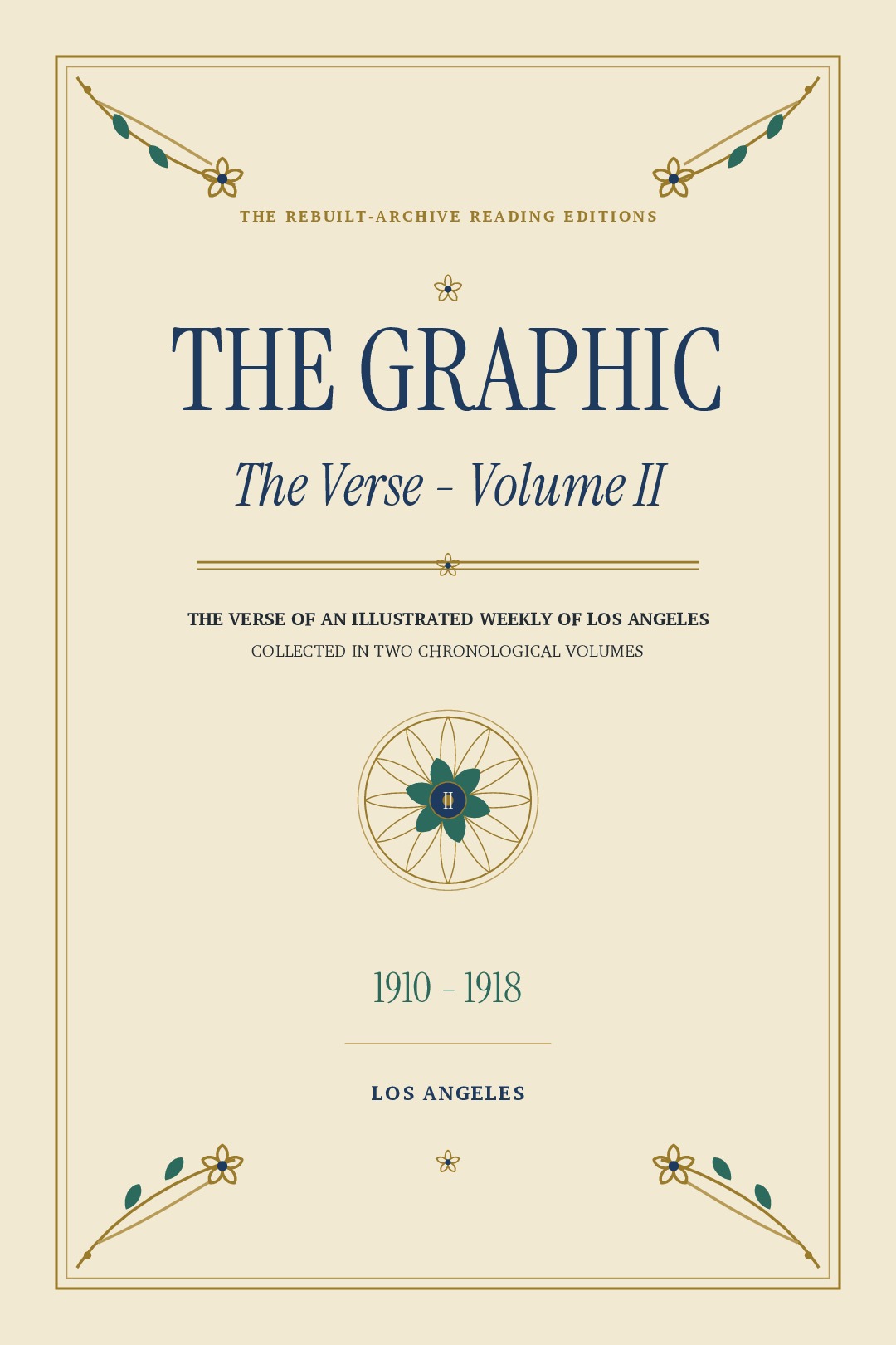 The Graphic - The Verse - Volume II (1910-1918)