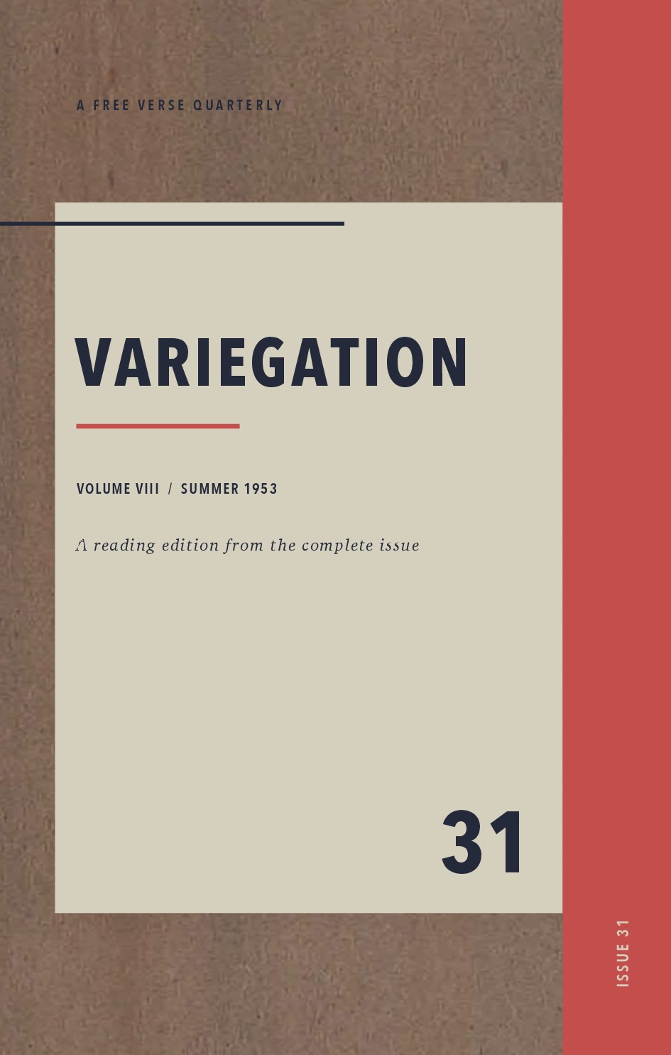 Variegation, Vol. VIII, No. 31 (Summer 1953)