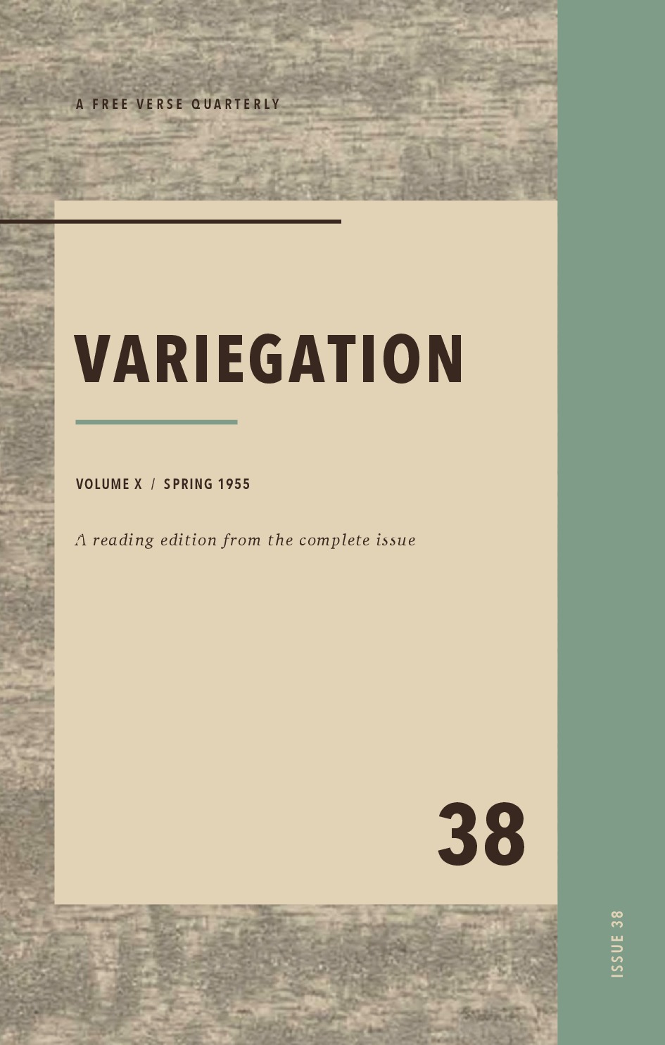 Variegation, Vol. X, No. 38 (Spring 1955)