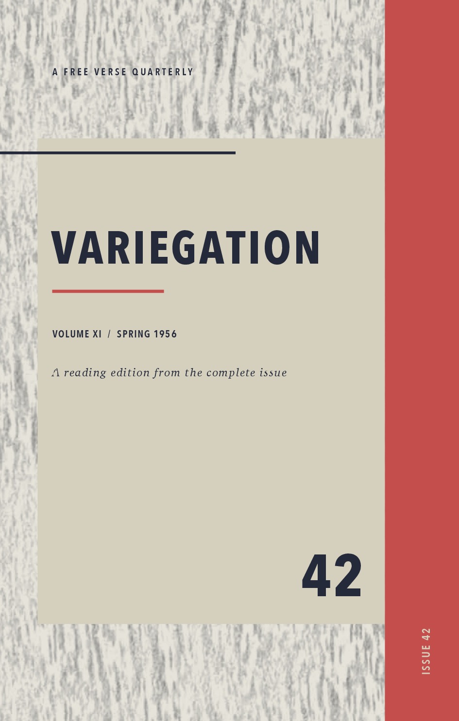 Variegation, Vol. XI, No. 42 (Spring 1956)